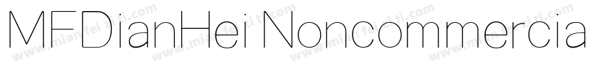 MFDianHei Noncommercial Thin字体转换